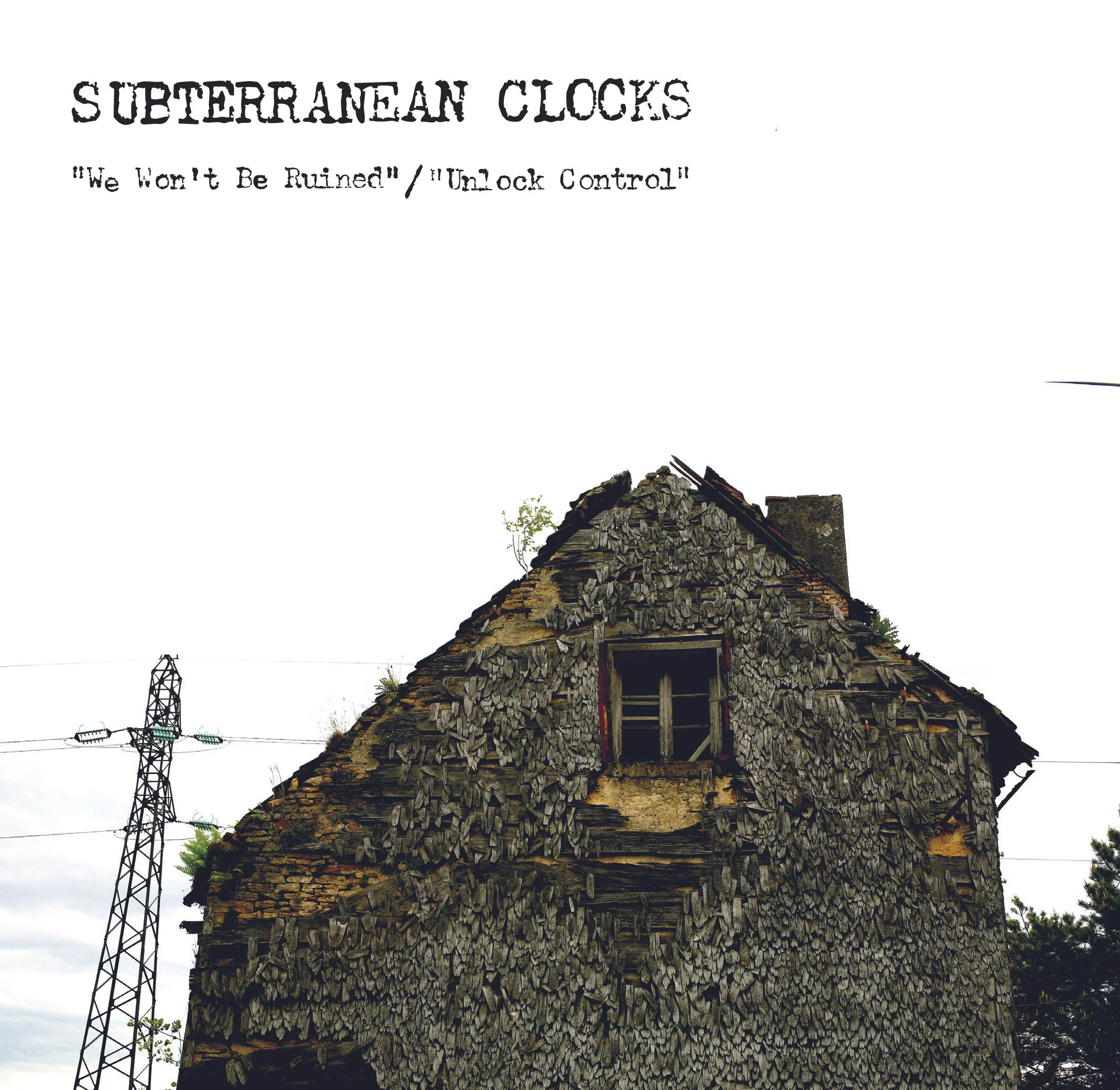 Subterranean Clocks - We Won't Be Ruined 7
